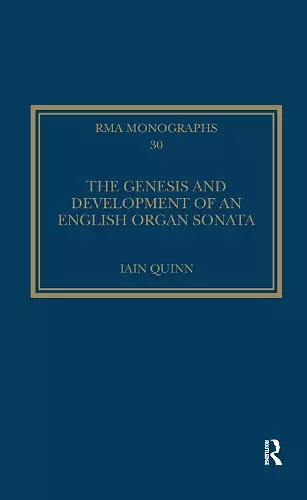 The Genesis and Development of an English Organ Sonata cover