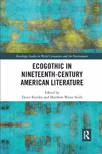 Ecogothic in Nineteenth-Century American Literature cover