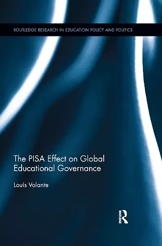 The PISA Effect on Global Educational Governance cover