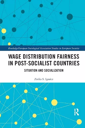 Wage Distribution Fairness in Post-Socialist Countries cover