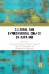 Cultural and Environmental Change on Rapa Nui cover