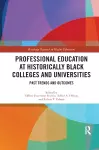 Professional Education at Historically Black Colleges and Universities cover