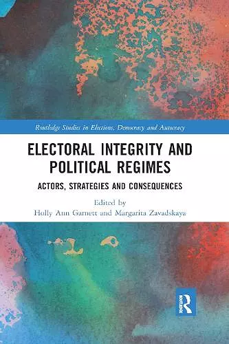 Electoral Integrity and Political Regimes cover