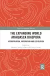 The Expanding World Ayahuasca Diaspora cover