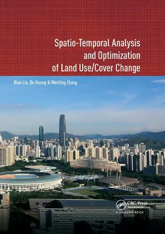 Spatio-temporal Analysis and Optimization of Land Use/Cover Change cover