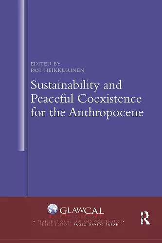 Sustainability and Peaceful Coexistence for the Anthropocene cover