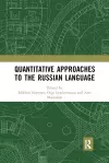 Quantitative Approaches to the Russian Language cover