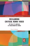 Reclaiming Critical Remix Video cover