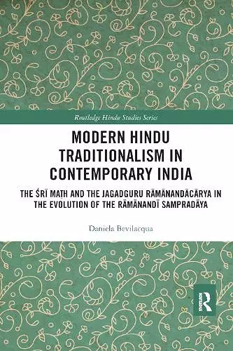 Modern Hindu Traditionalism in Contemporary India cover