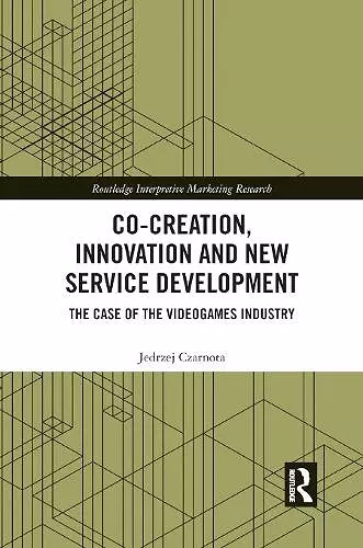 Co-Creation, Innovation and New Service Development cover