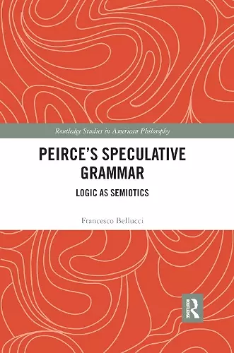 Peirce's Speculative Grammar cover