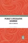 Peirce's Speculative Grammar cover