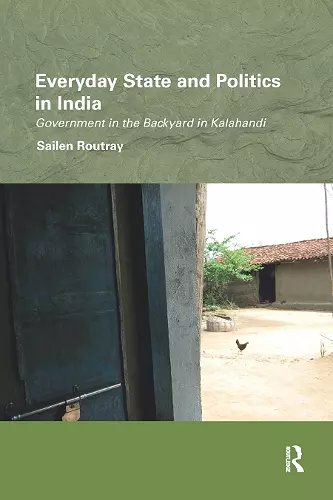 Everyday State and Politics in India cover