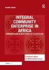 Integral Community Enterprise in Africa cover