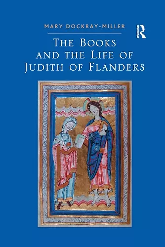 The Books and the Life of Judith of Flanders cover