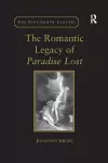 The Romantic Legacy of Paradise Lost cover