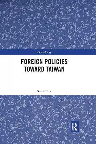 Foreign Policies toward Taiwan cover