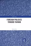 Foreign Policies toward Taiwan cover