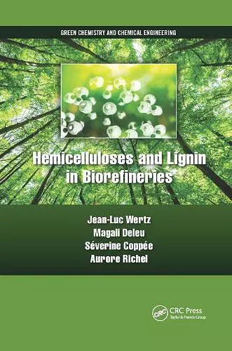 Hemicelluloses and Lignin in Biorefineries cover