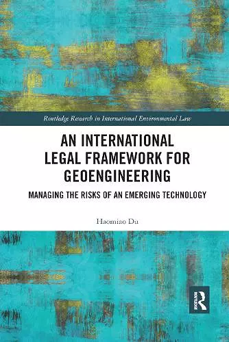 An International Legal Framework for Geoengineering cover