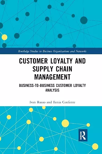 Customer Loyalty and Supply Chain Management cover