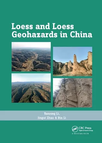 Loess and Loess Geohazards in China cover