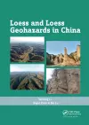 Loess and Loess Geohazards in China cover