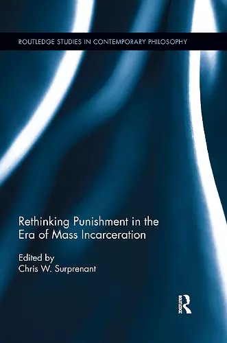 Rethinking Punishment in the Era of Mass Incarceration cover