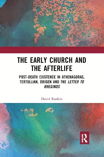 The Early Church and the Afterlife cover