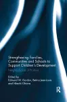 Strengthening Families, Communities, and Schools to Support Children's Development cover