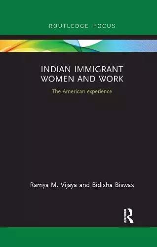 Indian Immigrant Women and Work cover