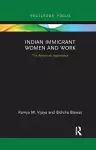 Indian Immigrant Women and Work cover