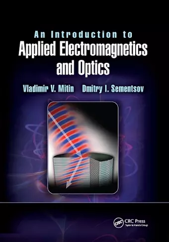 An Introduction to Applied Electromagnetics and Optics cover