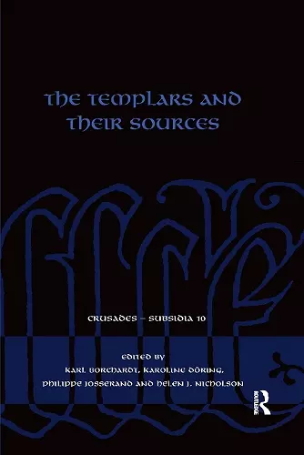 The Templars and their Sources cover