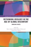 Rethinking Ideology in the Age of Global Discontent cover