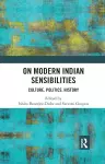 On Modern Indian Sensibilities cover