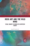 Rock Art and the Wild Mind cover