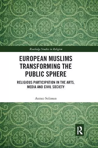 European Muslims Transforming the Public Sphere cover