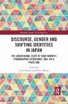 Discourse, Gender and Shifting Identities in Japan cover