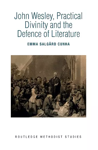 John Wesley, Practical Divinity and the Defence of Literature cover