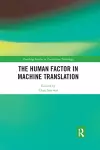 The Human Factor in Machine Translation cover