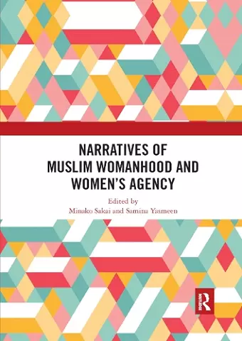 Narratives of Muslim Womanhood and Women's Agency cover