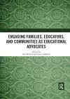 Engaging Families, Educators, and Communities as Educational Advocates cover