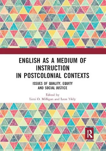 English as a Medium of Instruction in Postcolonial Contexts cover