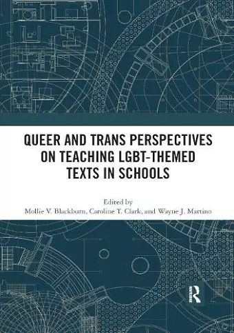 Queer and Trans Perspectives on Teaching LGBT-themed Texts in Schools cover