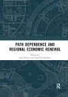 Path Dependence and Regional Economic Renewal cover