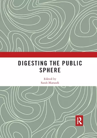 Digesting the Public Sphere cover