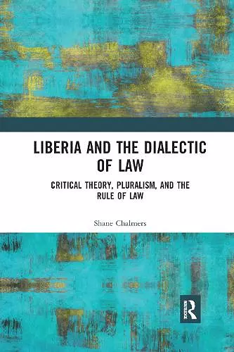 Liberia and the Dialectic of Law cover