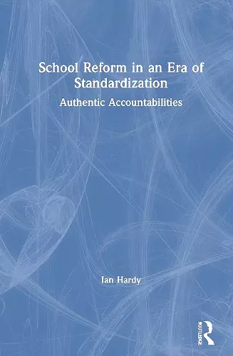 School Reform in an Era of Standardization cover