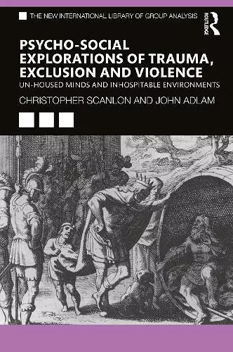 Psycho-social Explorations of Trauma, Exclusion and Violence cover